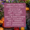 NEW 7 day florals drawing challenge coming soon! 2 MIID 7DAYFLORALSCHALLENGE 4 LR NEW 7 day florals drawing challenge coming soon!