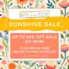 SUNSHINE SALE ON NOW WITH UP TO 50% OFF! 2 MIID SUNSHINE SALE 2024 PROMO 1 SUNSHINE SALE ON NOW WITH UP TO 50% OFF!