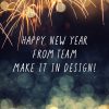 NEW YEAR 2023 Happy New Year from Make it in Design
