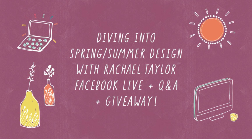 Screenshot 2021 07 27 at 13.53.59 FREE Spring/Summer design insights with Rachael Taylor